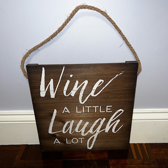 Better Homes And Gardens Other - “Wine A Little Laugh A lot” Wooden Wall Mount Home Decor